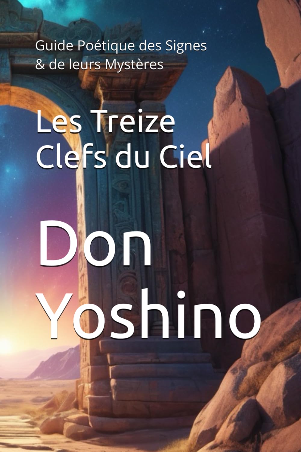 Les treize clefs du ciel